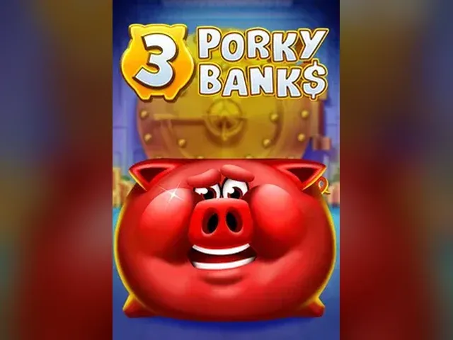 3 Porky Banks Hold & Win